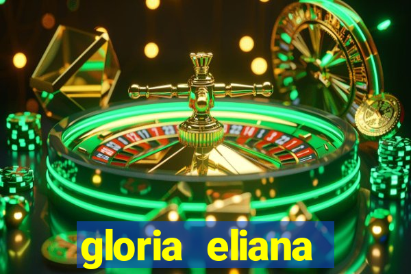 gloria eliana ribeiro letra